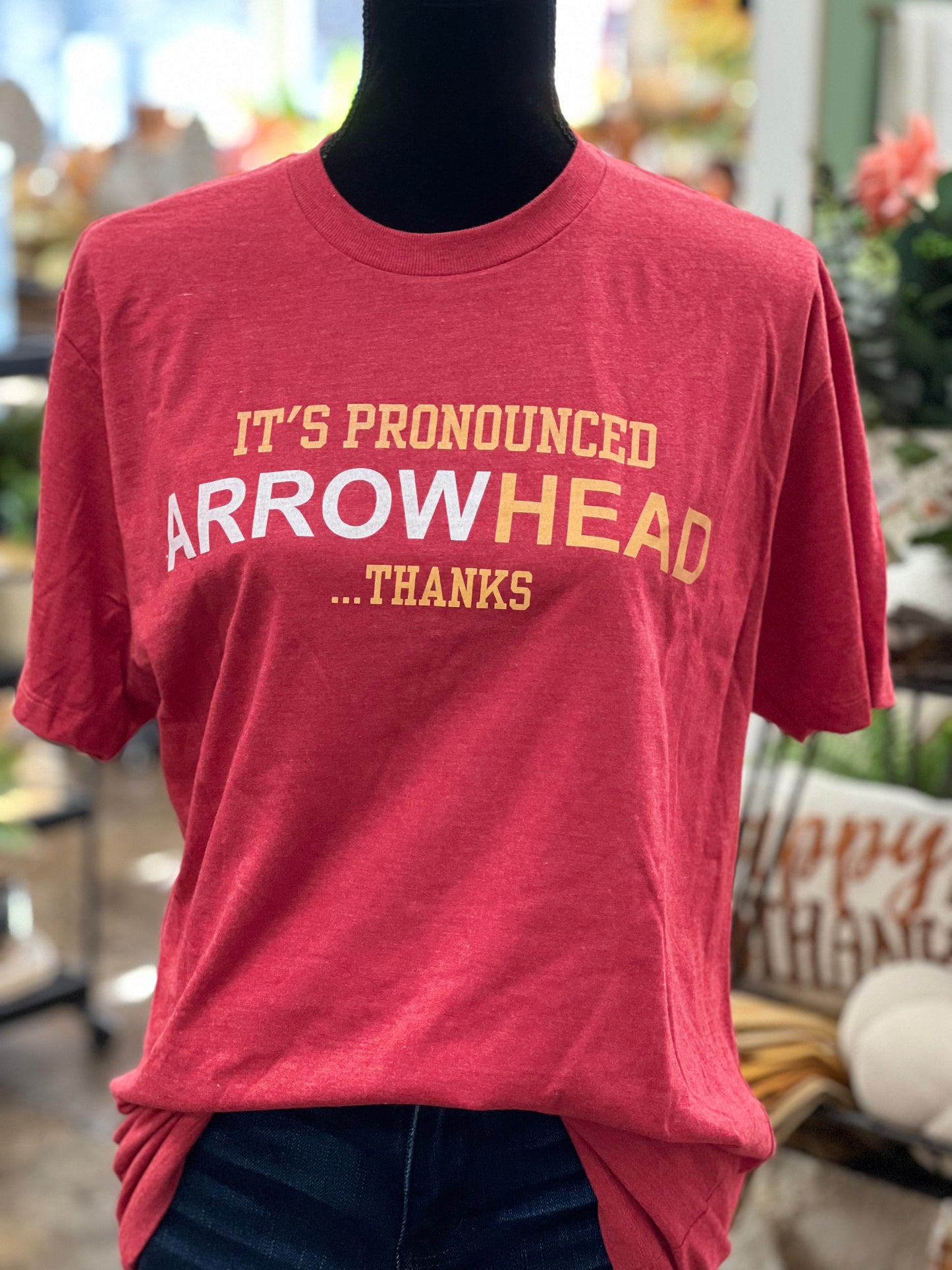 It’s Pronounced Arrowhead Tee